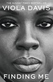 Front cover of the book 'Finding Me: The Grammy-winning memoir' by Viola Davis.