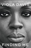 Front cover of the book 'Finding Me: The Grammy-winning memoir' by Viola Davis.