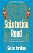 Front cover of the book 'Salutation Road' by Salma Ibrahim.