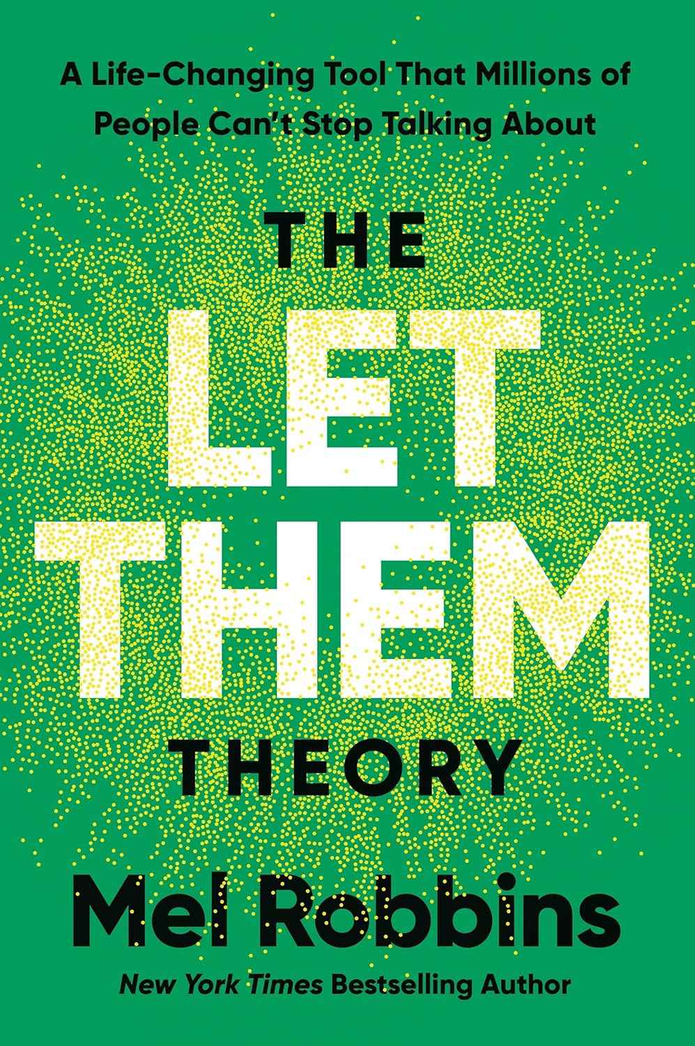 The Let Them Theory:- PaperbackÐ   by Mel Robbins