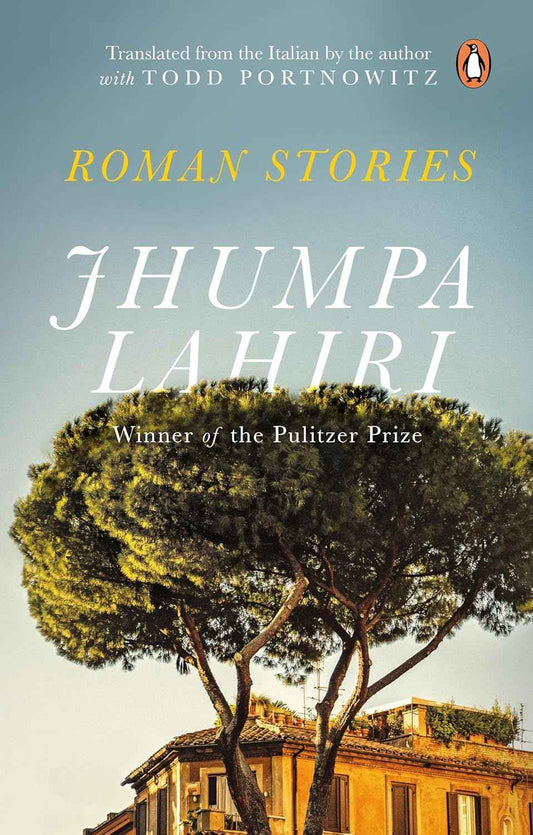 Roman Stories PaperbackÐ   by Jhumpa Lahiri Todd Portnowitz (Author)