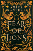 Front cover of the book 'Fear of Lions' by Kanekar Amita.