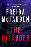 The Intruder: An Unputdownable Psychological Thriller from the Author of The Housemaid Books NYBooksHub