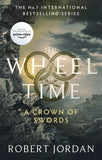 Front cover of the book 'A Crown Of Swords: Book 7 of the Wheel of Time (Now a major TV series)' by Jordan Robert.