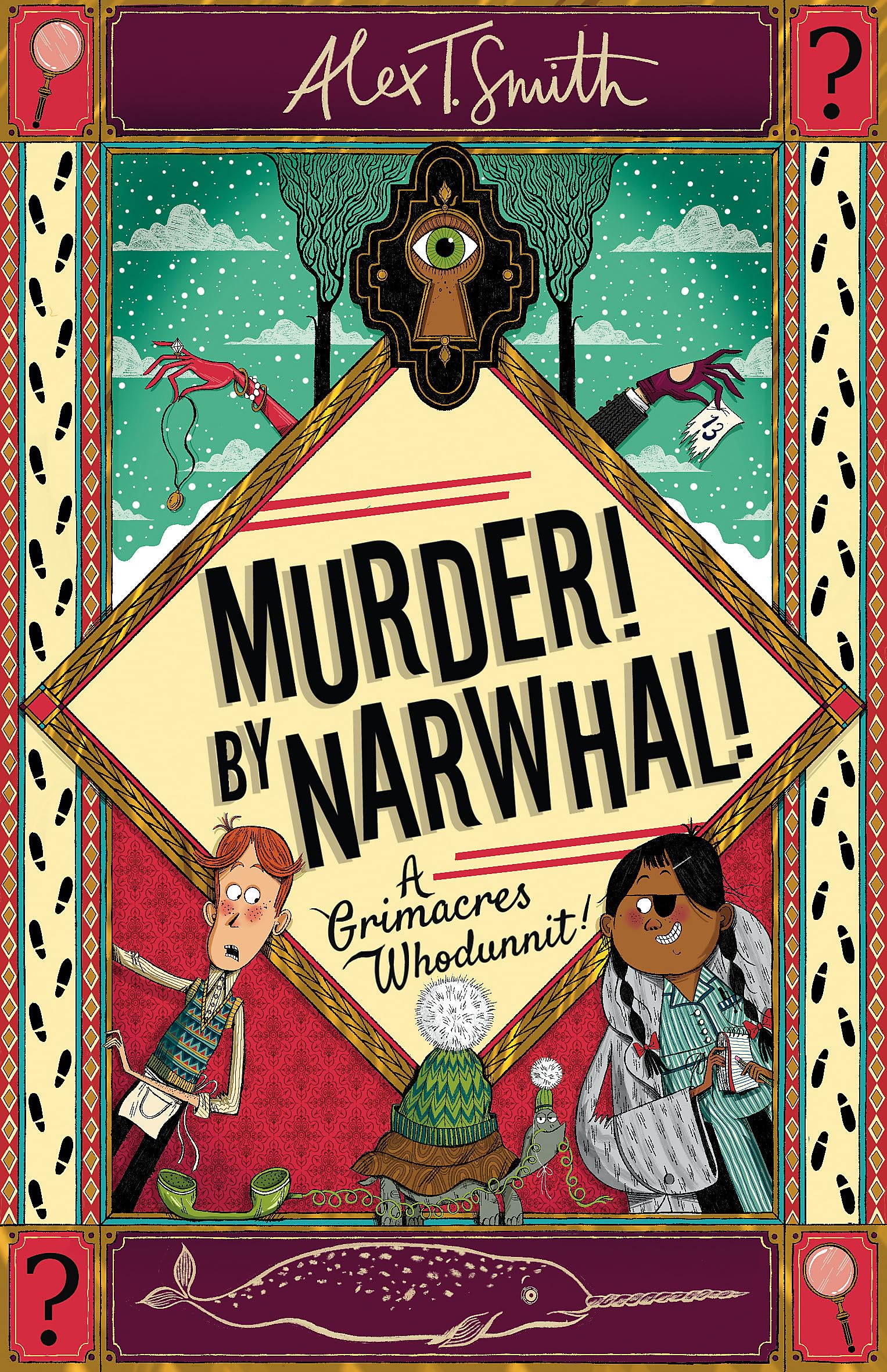 Front cover of the book 'Hodder Childrens Books A Grimacres Whodunnit Murder By Narwhal Book 1 (Grimacres Whodunnit A).' by Alex T. Smith.