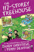 Front cover of the book 'The 117-Storey Treehouse (The Treehouse Books)' by Andy Griffiths.