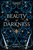 Front cover of the book 'The Beauty of Darkness: The third book of the New York Times bestselling Remnant Chronicles (The Remnant Chronicles)' by Pearson, Mary E..
