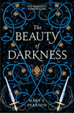 Front cover of the book 'The Beauty of Darkness: The third book of the New York Times bestselling Remnant Chronicles (The Remnant Chronicles)' by Pearson, Mary E..