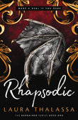 Front cover of the book 'Rhapsodic: Bestselling smash-hit dark romantasy! (The Bargainer Series)' by Thalassa, Laura.