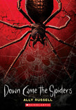 Front cover of the book 'Down Came the Spiders' by Ally Russell.