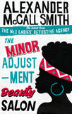 Front cover of the book 'Minor Adjustment Beauty Salon' by Mccall Smith, Alexander.