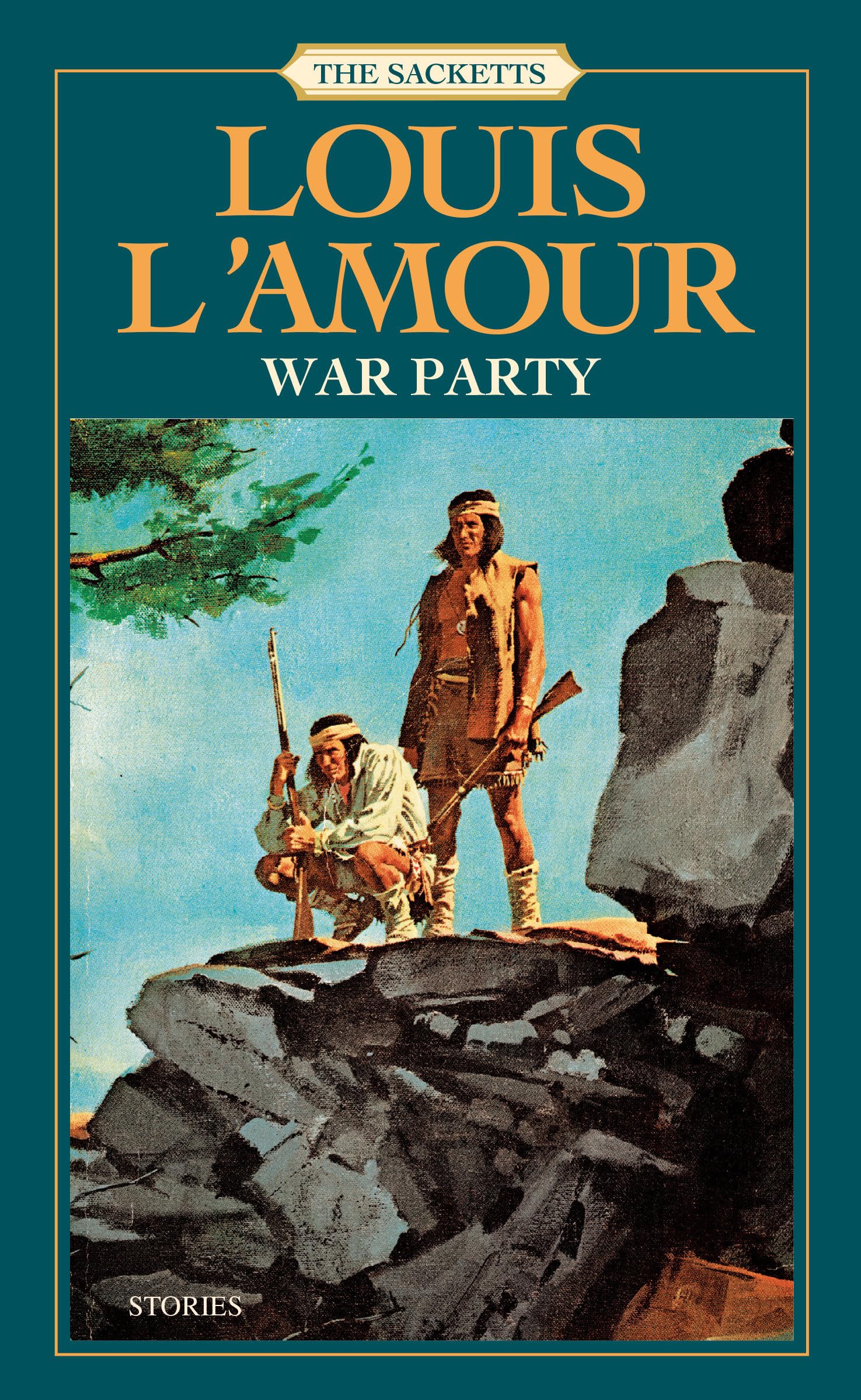 Front cover of the book 'War Party: Stories (Sacketts)' by LAmour, Louis.
