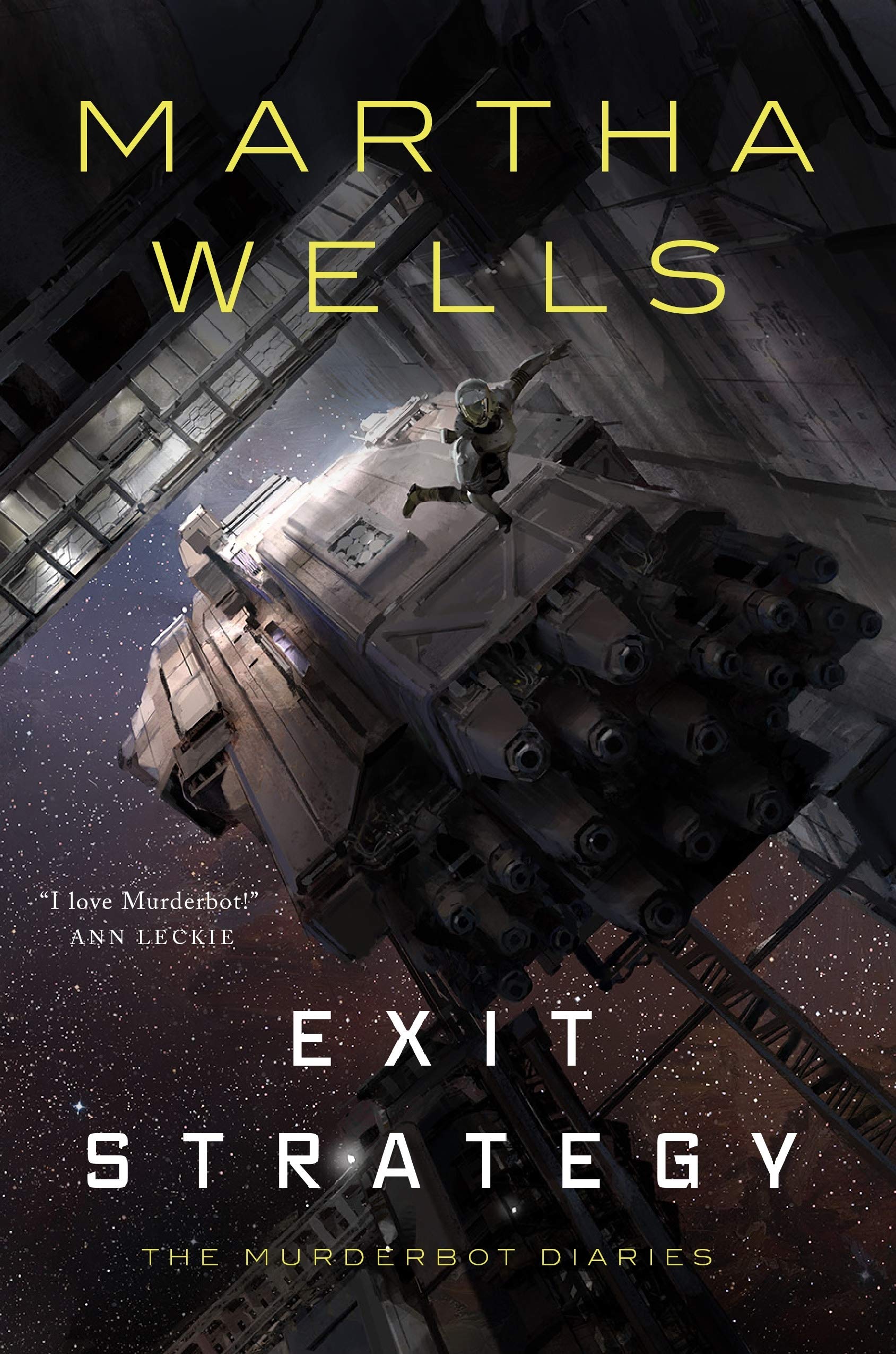 Front cover of the book 'Exit Strategy: The Murderbot Diaries: 4' by Martha Wells.