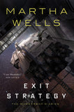 Front cover of the book 'Exit Strategy: The Murderbot Diaries: 4' by Martha Wells.