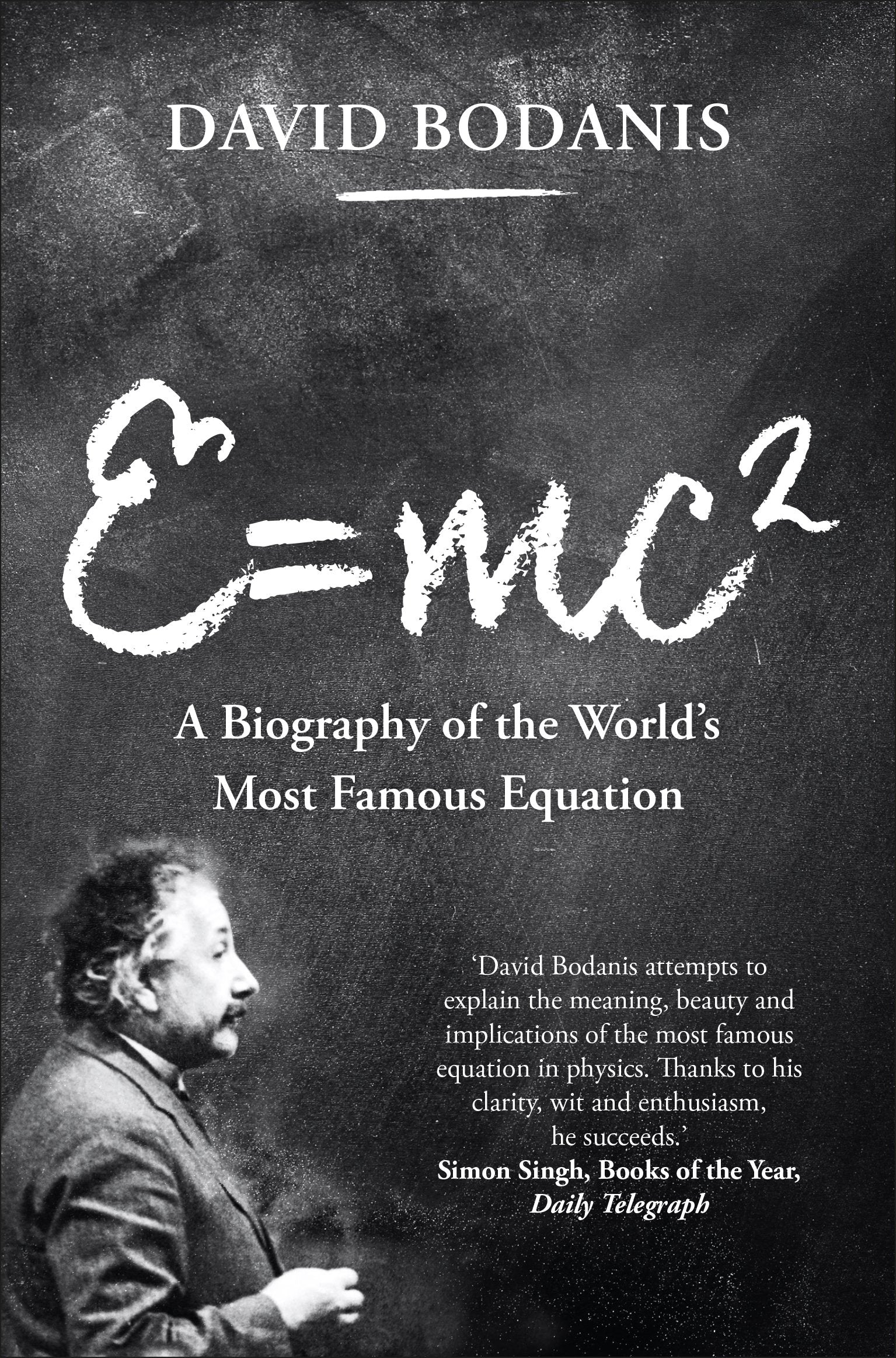 Front cover of the book 'E=Mc2' by David Bodanis.