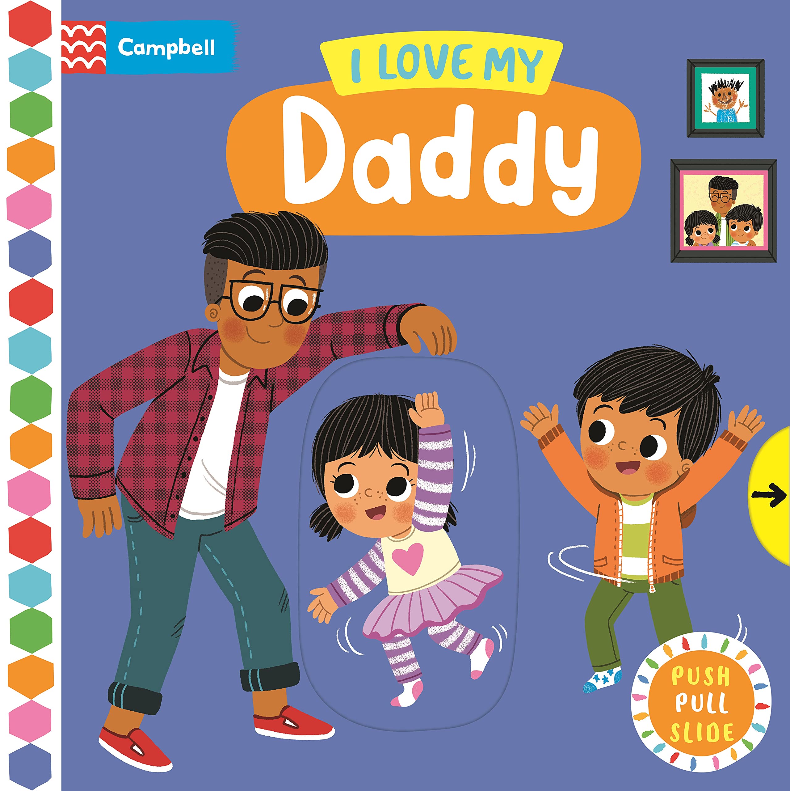 Front cover of the book 'I Love My Daddy (Campbell Busy Books, 61)' by Campbell Books.