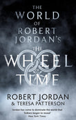 Front cover of the book 'The World Of Robert Jordan's The Wheel Of Time' by Jordan/Patterson.