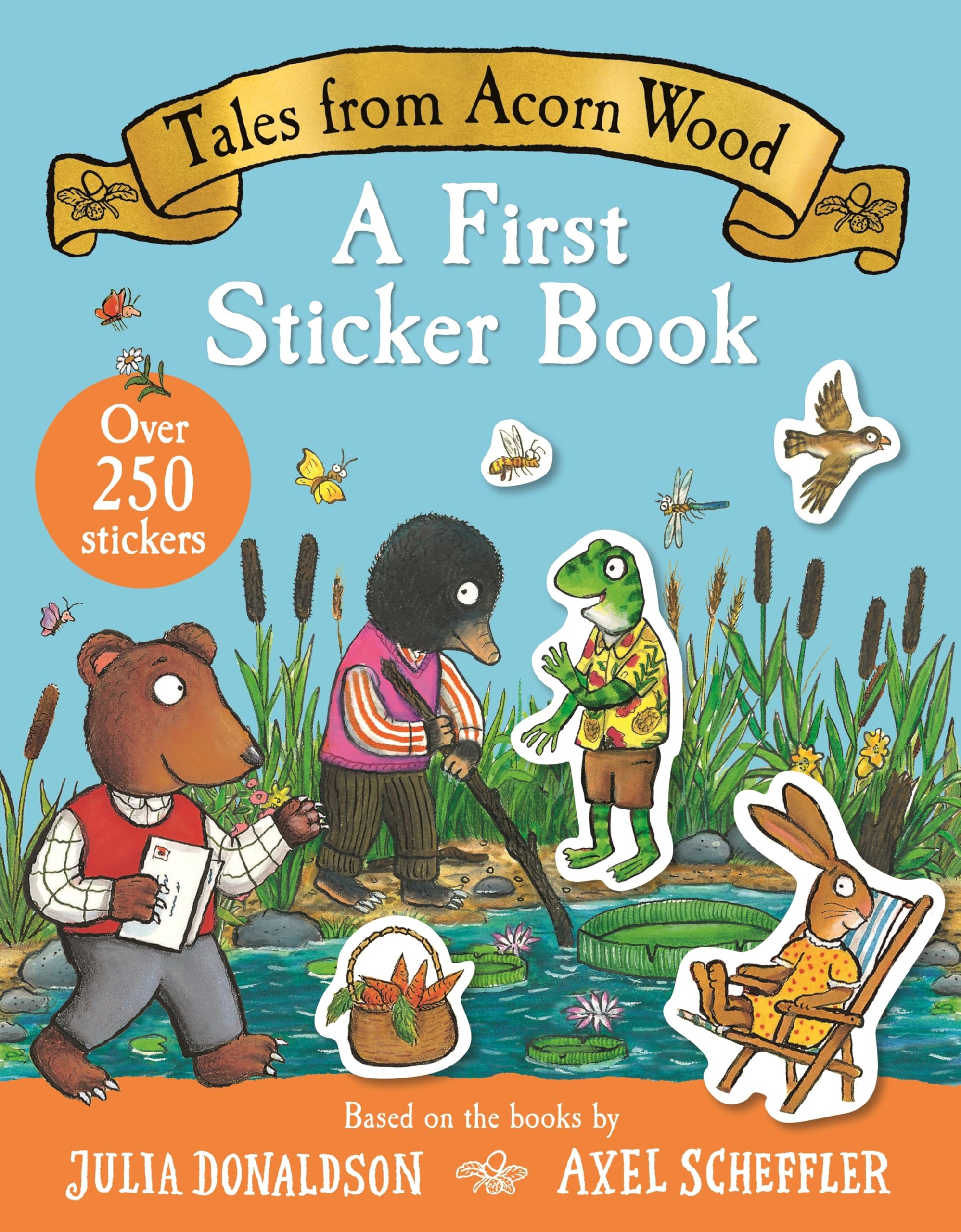 Front cover of the book 'Tales From Acorn Wood: A First Sticker Book' by Julia Donaldson, Axel Scheffler.