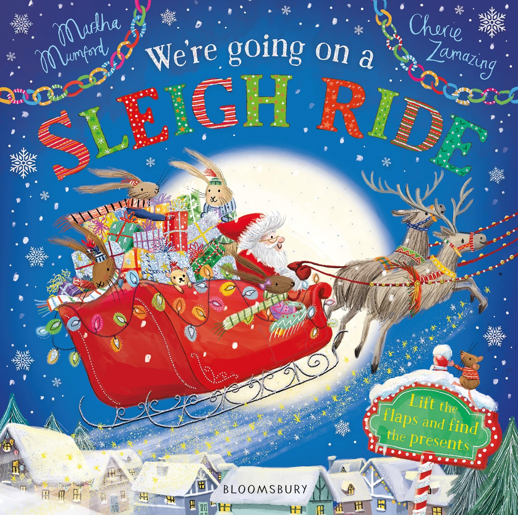 Front cover of the book 'We're Going on a Sleigh Ride: A Lift-the-Flap Adventure (The Bunny Adventures)' by Martha Mumford.