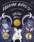 Front cover of the book 'Feeding Ghosts: A Graphic Memoir' by Tessa Hulls.