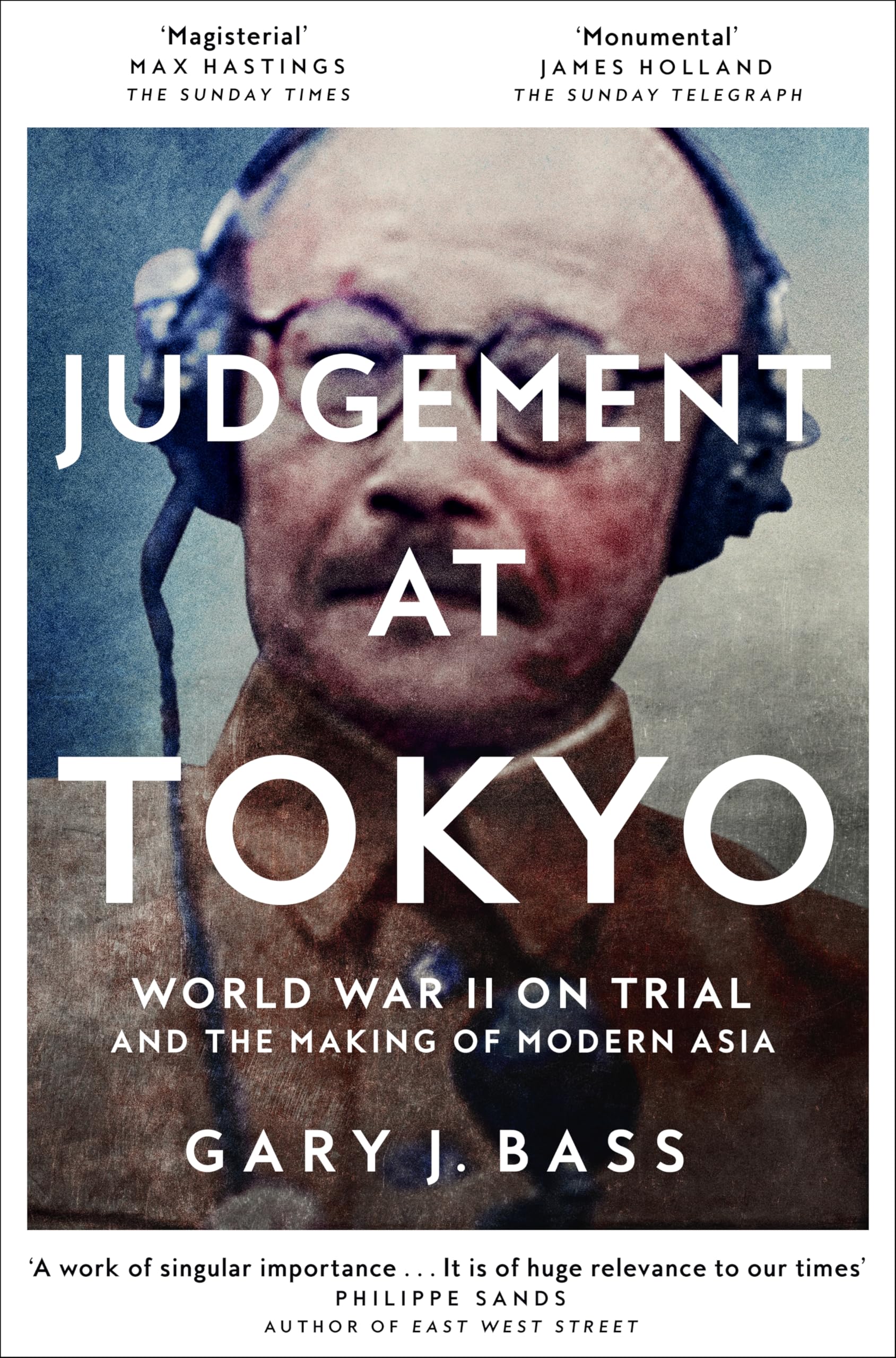 Front cover of the book 'Picador Judgement at Tokyo.' by Gary J. Bass.
