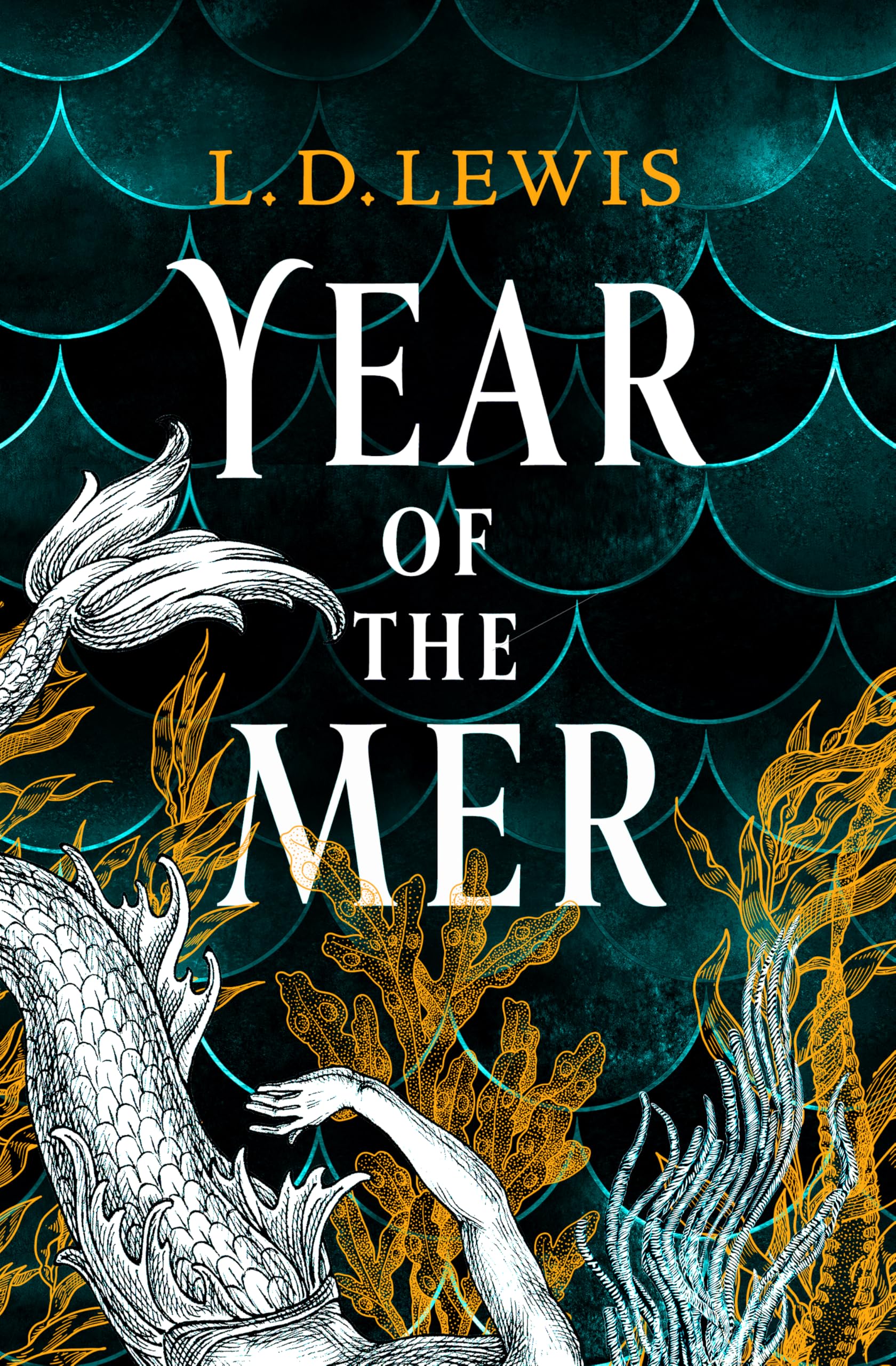 Front cover of the book 'Year of the Mer duology - Year of the Mer' by L.D. Lewis.