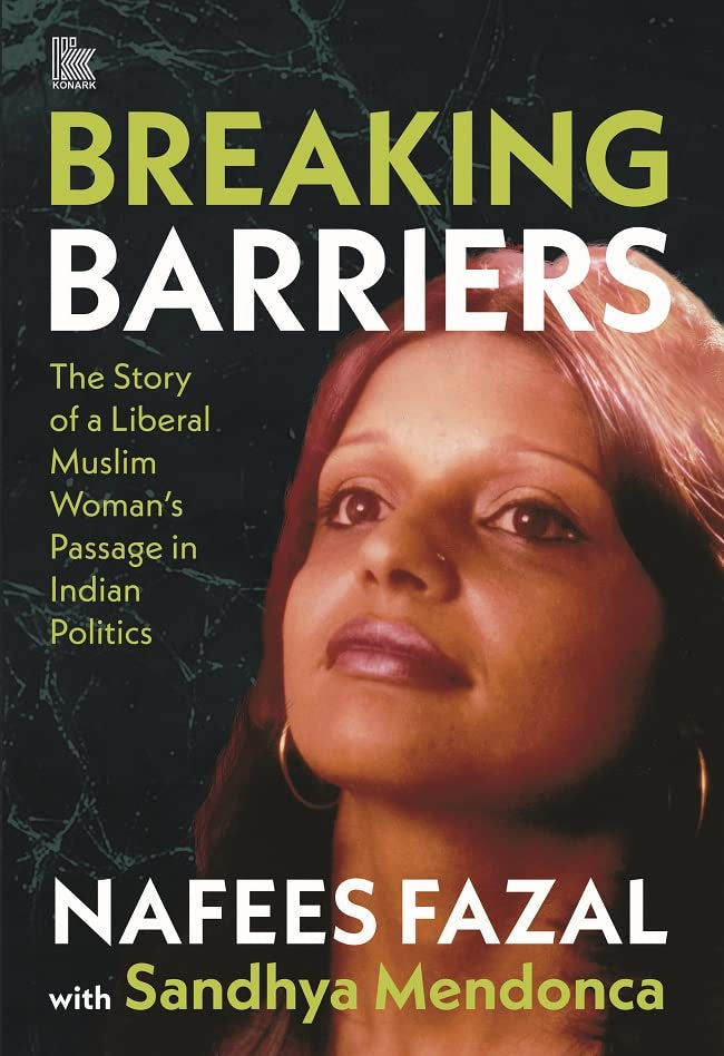 Front cover of the book 'Breaking Barriers' by NAFEES FAZAL with Sandhya Mendonca.