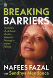 Front cover of the book 'Breaking Barriers' by NAFEES FAZAL with Sandhya Mendonca.