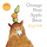 Front cover of the book 'Orange Pear Apple Bear' by Emily Gravett.