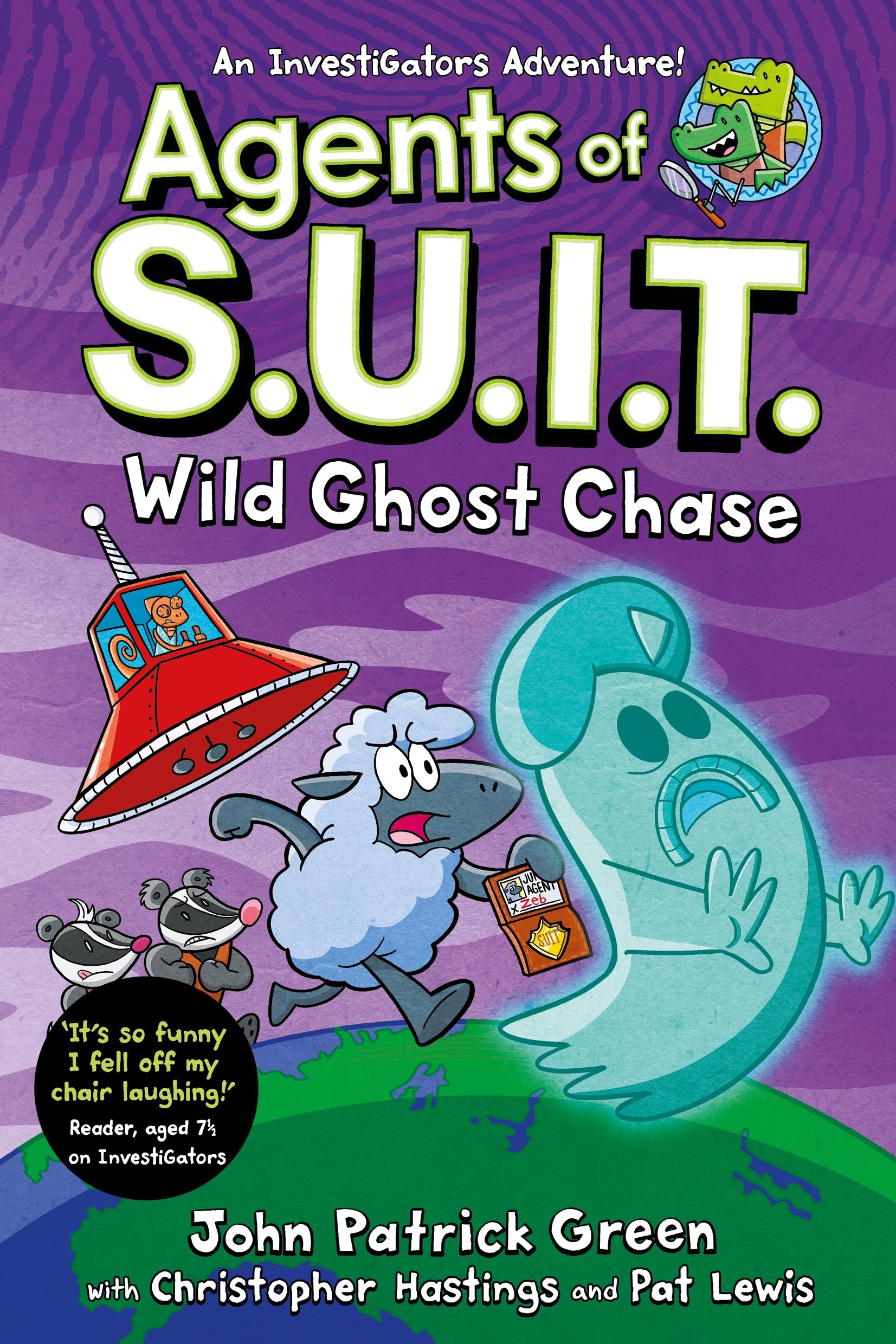 Front cover of the book 'MACMILLAN Agents of S.U.I.T. Wild Ghost Chase (International Edition).' by John Patrick Green.