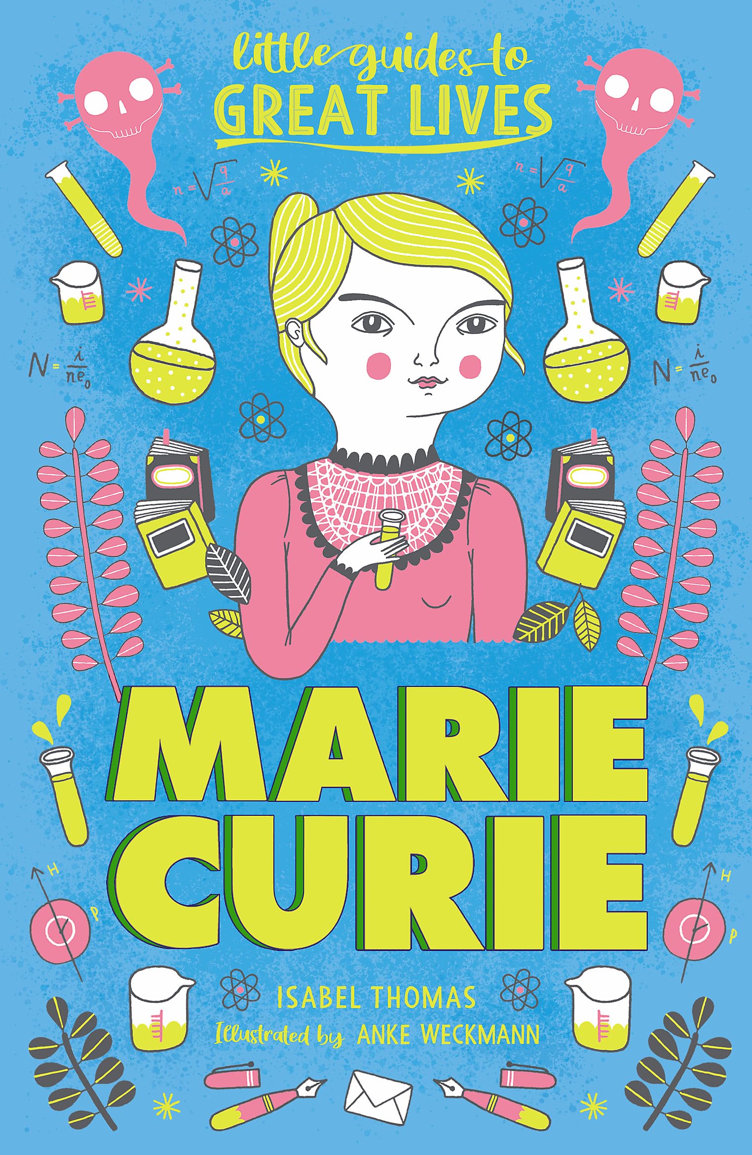 Front cover of the book 'Marie Curie (Little Guides to Great Lives) /anglais' by Isabel Thomas.