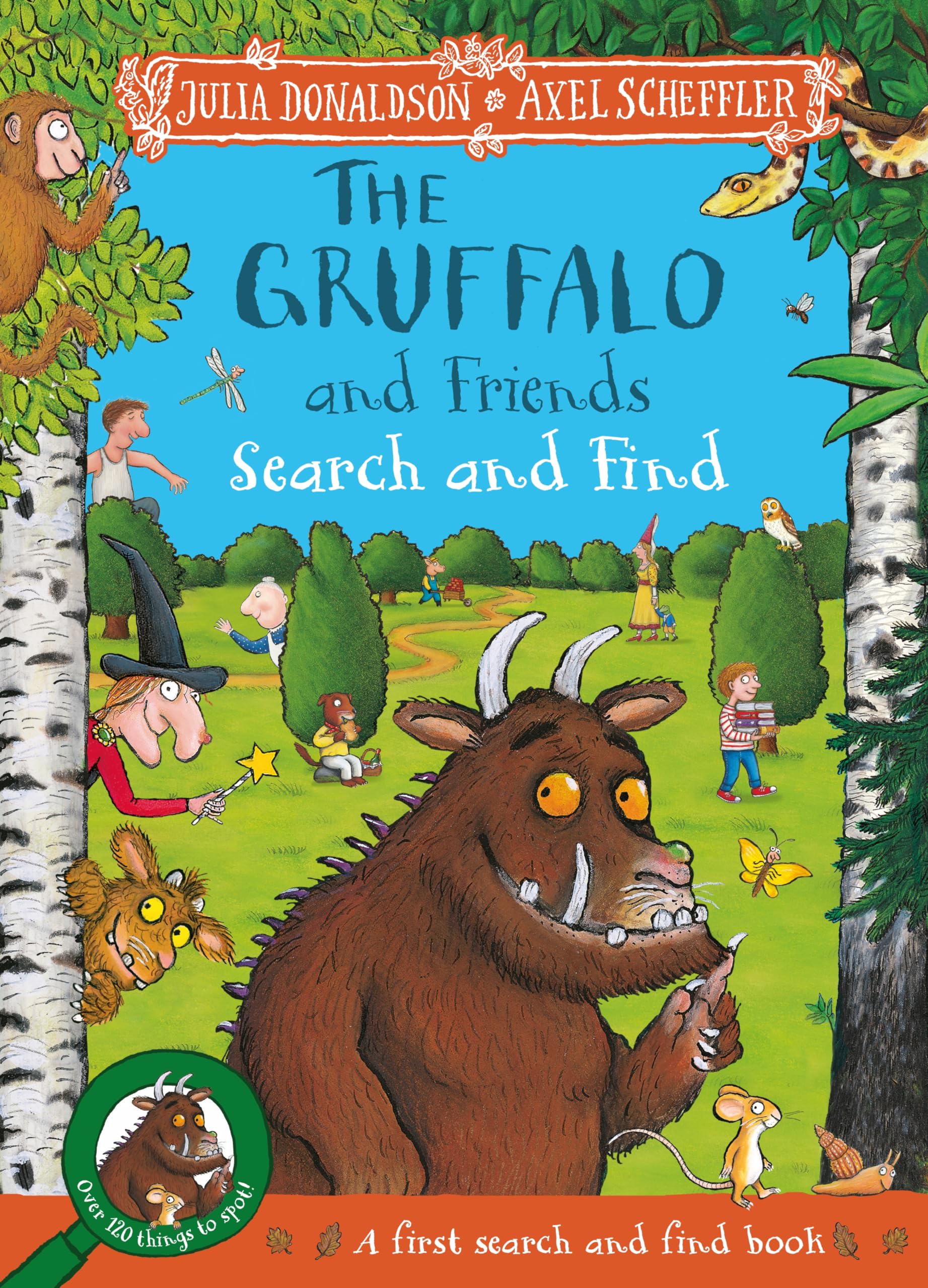 Front cover of the book 'Macmillan Childrens Books The Gruffalo and Friends Search and Find With 17 super scenes and over 120 things to spot!.' by Julia Donaldson.