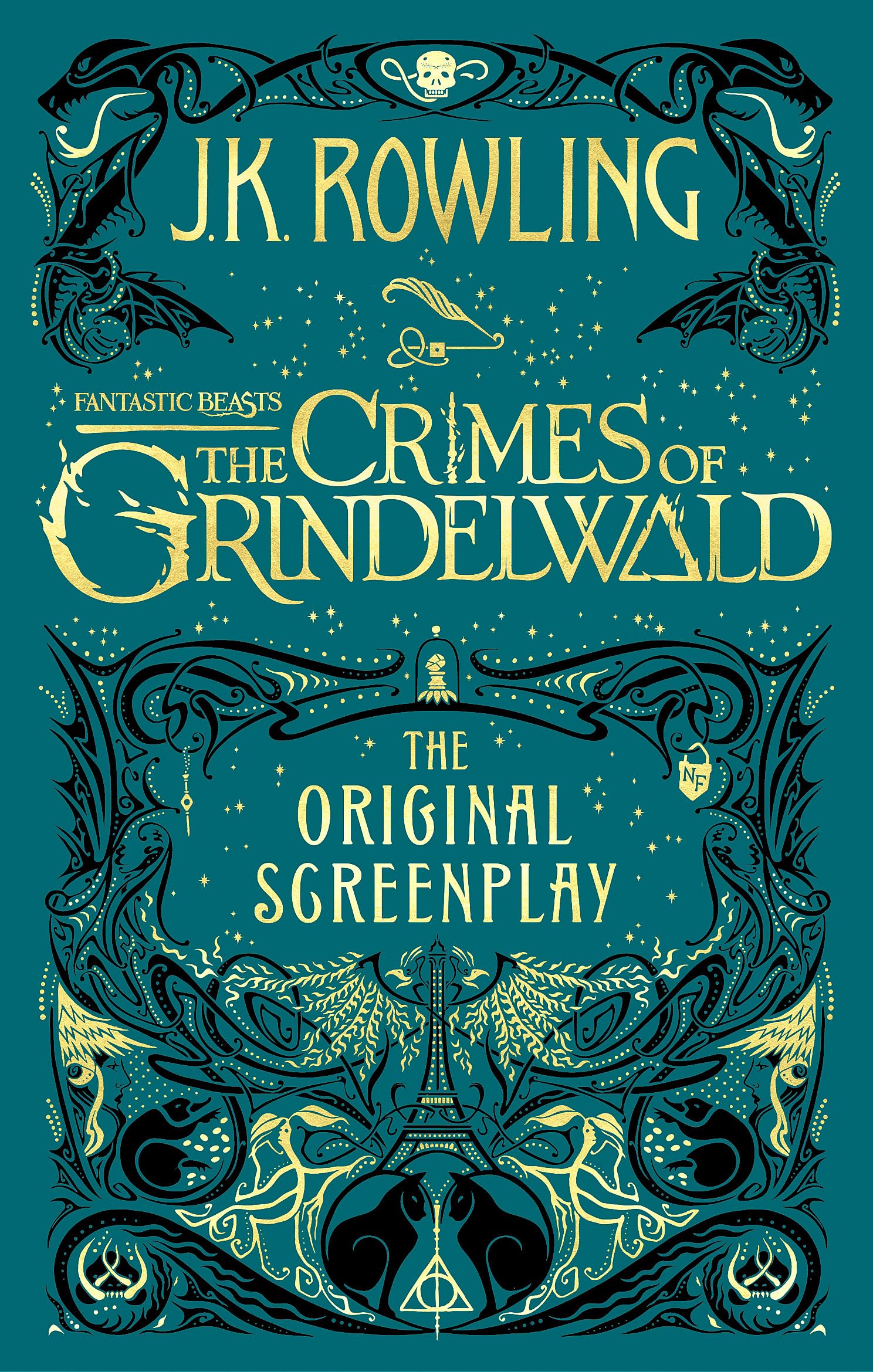 Front cover of the book 'Fantastic beasts: the crimes of grindelwald, the original screenplay' by J K Rowling.
