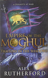 Front cover of the book 'Traitors In The Shadows' by Alex Rutherford.