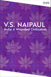 Front cover of the book 'Picador India A Wounded Civilization.' by V S Naipaul.