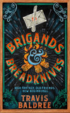 Front cover of the book 'Brigands & breadknives (International Edition)' by Travis Baldree.