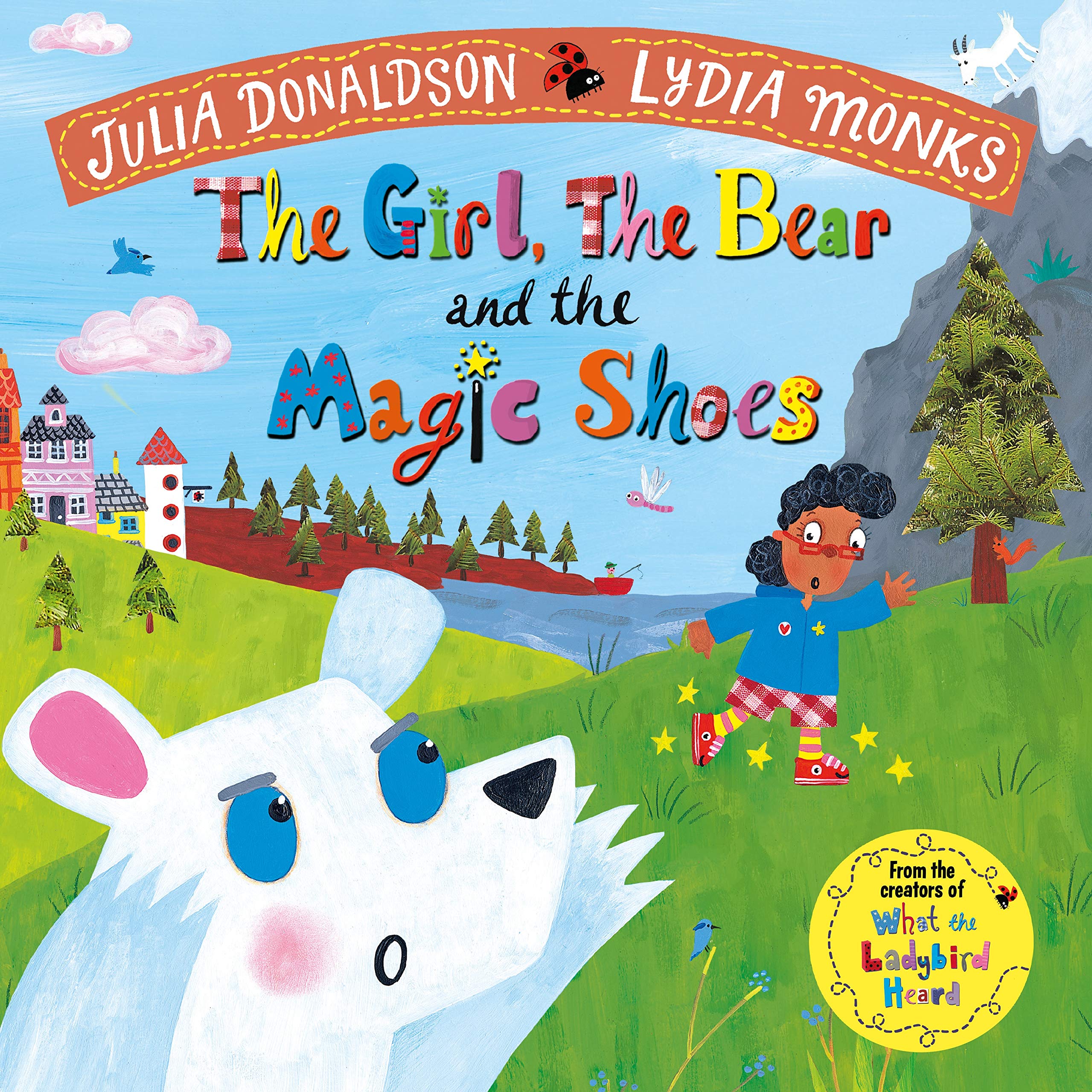Front cover of the book 'The Girl, the Bear and the Magic Shoes' by Julia Donaldson.