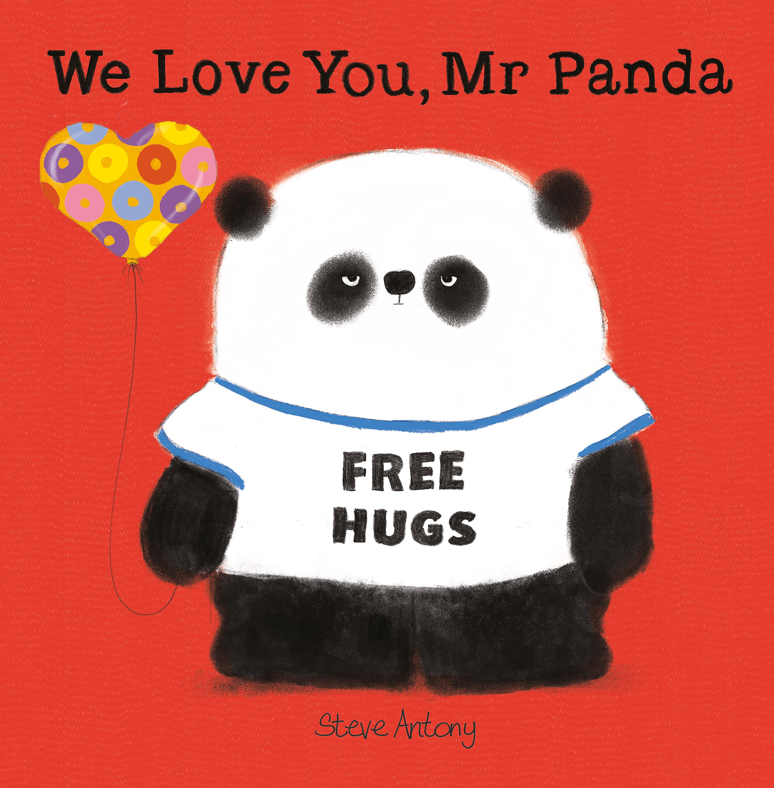 Front cover of the book 'We love you, mr panda' by Antony, Steve.