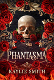 Phantasma - PaperbackÐ   by Kaylie Smith
