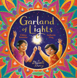 Front cover of the book 'Bloomsbury Childrens Books Bloomsbury Garland Of Lights A Diwali Story.' by Chitra Soundar.