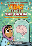 Front cover of the book 'Science Comics: The Brain: The Ultimate Thinking Machine' by Woollcott, Tory.