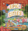 Front cover of the book 'Macmillan Childrens Books Epic Cities Take a Tour of 24 Cities.' by Sam Sedgman.