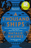 Front cover of the book 'Thousand Ships' by Natalie Haynes.