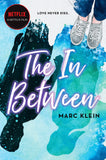 Front cover of the book 'The In Between: Marc Klein' by Marc Klein.