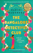 Front cover of the book 'The Bangalore Detectives Club (The Kaveri and Ramu Murder Mystery Series)' by Harini Nagendra.