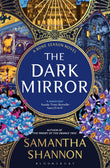 Front cover of the book 'The dark mirror' by Samantha Shannon.