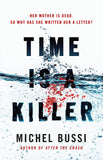 Front cover of the Paperback book 'Time is a Killer Michel Bussi' by Michel Bussi.