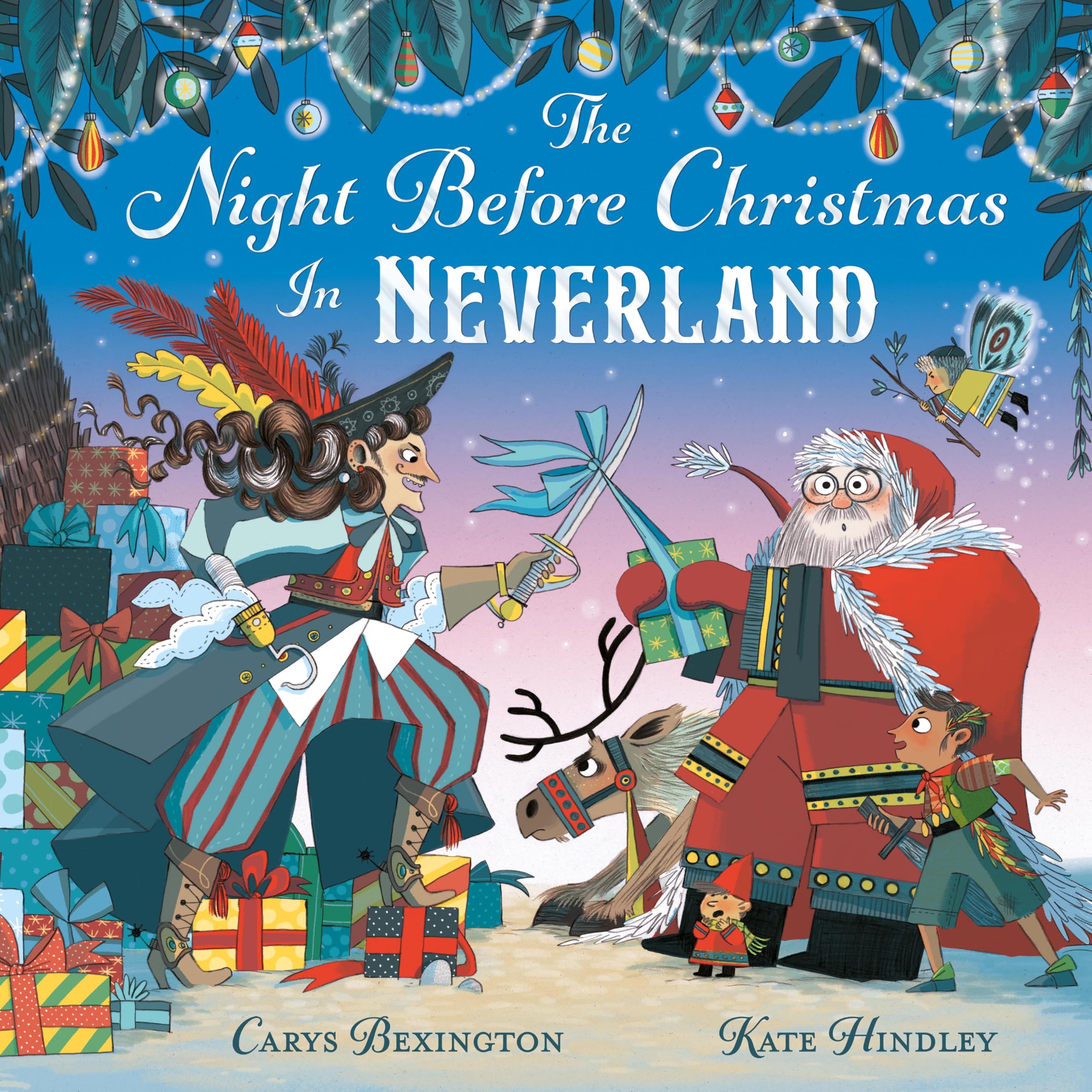 Front cover of the book 'The Night Before Christmas in Neverland' by Carys Bexington, Kate Hindley.