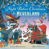 Front cover of the book 'The Night Before Christmas in Neverland' by Carys Bexington, Kate Hindley.