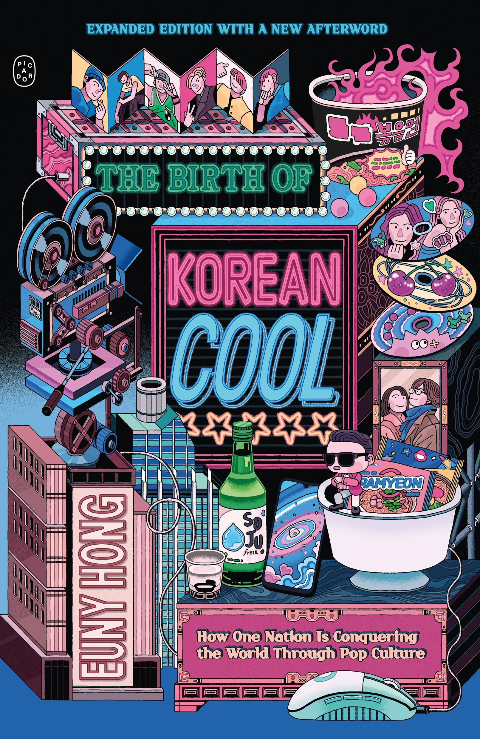 Front cover of the book 'The Birth of Korean Cool' by Euny Hong.